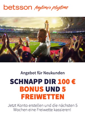 Betsson Neukundenbonus + 5 Freiwetten