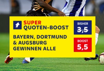 BVB, Bayern und Augsburg Boost
