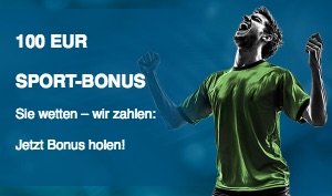 Bet at home 100 Euro Neukundenbonus