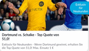 Dortmund Schalke Betvictor Quotenboost