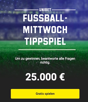 Unibet Fußball Mittwoch Tippspiel