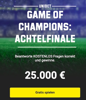 Unibet Game of Champions Achtelfinale