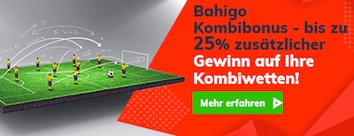 Bahigo 25 Prozent Kombibonus