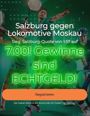 Mr Green Salzburg Sieg gegen Lok Moskau Quote 7.00