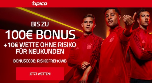 Tipico Willommensbonus neu