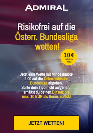 Admiral österr. Bundesliga risikofreie Wette