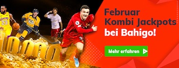 Bahigo Februar Kombi Jackpots
