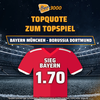 Bet3000 Bayern Dortmund Topquote