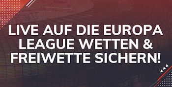 Europa League Live Gratiswette Bahigo