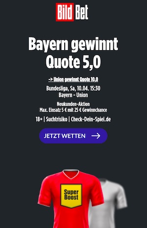 BildBet Superboost Bayern Union