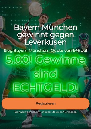 Boost Bayern - Leverkusen Mr. Green
