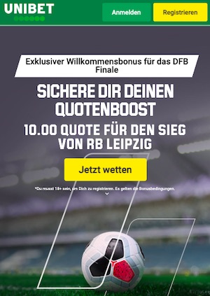 Unibet Leipzig Quoten Boost Pokalfinale