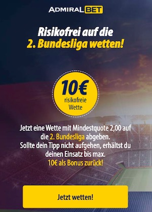2. bundesliga risikofreie Wette Admiralbet