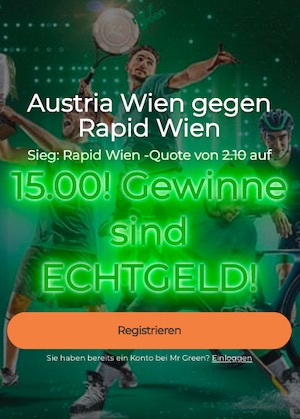 Mr. Green Rapid Quotenboost vs Austria