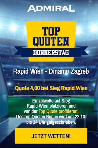 Admiral Rapid Topquote gegen Dinamo Zagreb