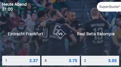 Eintracht Frankfurt Real Betis Wettquoten bei Betano