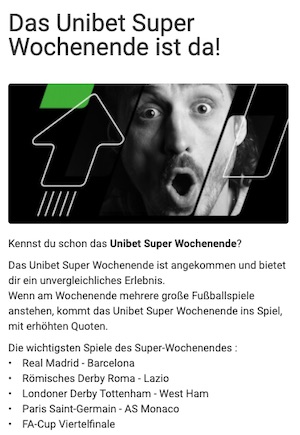 Unibet Super Wochenende - die Spiele