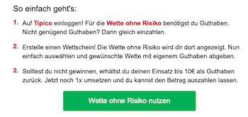 Wette ohne Risiko Bedingungen Tipico