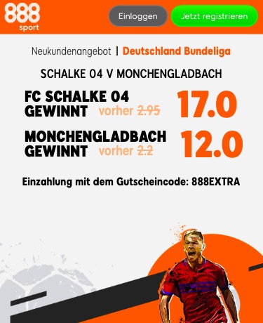 Schalke 04 vs Borussia M´Gladbach Quotenboost bei 888sport