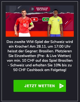 Brasilien vs Schweiz Cashback Aktion