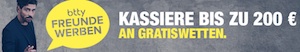 Btty Freunde Anwerben Gratiswetten Banner