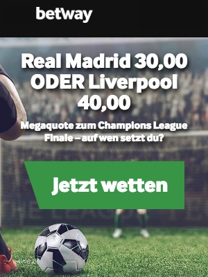 Betway Megaquote für das CL Finale zwischen Real Madrid und Liverpool FC