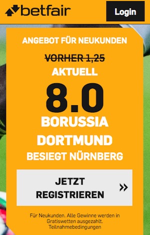 Betfair Quotenboost Dortmund - Nuernberg