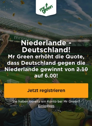 Mr. Green Quotenboost Niederlande - Deutschland