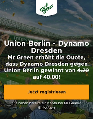 Mr. Green Quotenboost Union Berlin - Dynamo Dresden